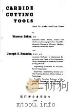 CARBIDE CUTTING TOOLS HOW TO MAKE AND USE THEM（ PDF版）