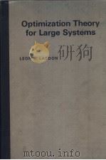 OPTIMIZATION THEORY FOR LARGE SYSTEMS PDF电子版封面 LEON S.LASDON