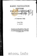 RADIO NAVIGATION SYSTEMS FOR AVIATION AND MARITIME USE A COMPARATIVE STUDY PDF电子版封面 W.BAUSS