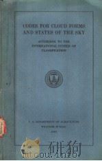 CODES FOR CLOUD FORMS AND STATES OF THE SKY ACCORDING TO THE INTERNATIONAL SYSTEM OF CLASSIFICATION PDF电子版封面