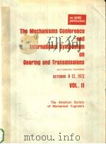 THE MECHANISMS CONFERENCE AND INTERNATIONAL SYMPOSIUM ON GEARING AND TRANSMISSIONS VOL.2 PDF电子版封面
