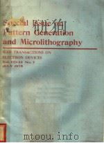 SPECIAL ISSUE ON PATTERN GENERATION AND MICROLITHOGRAPHY（ PDF版）