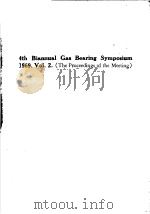 4TH BIANNUAL GAS BEARING SYMPOSIUM 1969 VOL.2 THE PROCEEDINGS OF THE MEETING PDF电子版封面