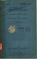 WEATHER IN HOME WATERS AND THE NORTH-EASTERN ATLANTIC  VOLUME 2  PART 5  THE NORTH SEA     PDF电子版封面     