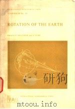 ROTATION OF THE EARTH 1972 PDF电子版封面 902770242X