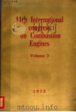 11TH INTERNATIONAL CONGRESS ON COMBUSTION ENGINES  VOLUME 3（ PDF版）