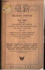 HEARINGS ON MILITARY POSTURE AND H.R.5068 PART 5 OF 6 PARTS     PDF电子版封面     