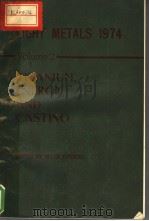 LIGHT METALS 1974  VOLUME 2（ PDF版）