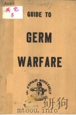 GUIDE TO GERM WARFARE PDF电子版封面
