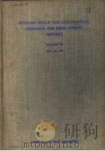 ADVISORY GROUP FOR AERONAUTICAL RESEARCH AND DEVELOPMENT REPORTS VOLUM 7 PDF电子版封面