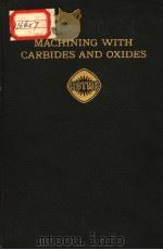 MACHINING WITH CARBIDES AND OXIDES（ PDF版）