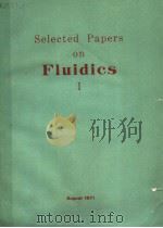 SELECTED PAPERS ON FLUIDICS 1（ PDF版）