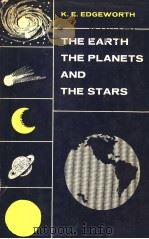 THE EARTH THE PLANETS AND THE STARS PDF电子版封面
