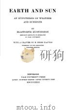 EARTH AND SUN AN SHPOTHESIS OF WEATHER AND SUNSPOTS（ PDF版）