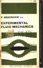 EXPERIMENTAL PLUID MECHANICS PDF电子版封面 P.BRADSHAW