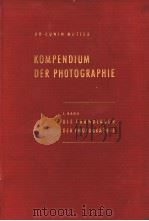 KOMPENKIUM DER PHOTOGRAPHIE PDF电子版封面 I.BAND