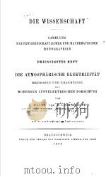 DEM BEGRUNDE3R DER MODERNEN LUFTELEKTRISCHEN FORSCHUNG FRANZ EXNER     PDF电子版封面    H.MACHE  E.V.SCHWEIDLER 