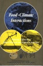 FOOD-CLIMATE INTERACTIONS PDF电子版封面 9027713537
