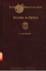 THE UNIVERSITY OF CHICAGO SCIENCE SERIES STUDIES IN OPTICS PDF电子版封面 A.A.MICHELSON