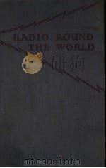 RADIO ROUND THE WORLD PDF电子版封面 A.W.HASLETT