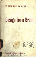 DESIGN FOR A BRAIN:THE ORIGIN OF ADAPTIVE BEHAVIOUR SECOND EDITION PDF电子版封面 W.ROSS ASHBY