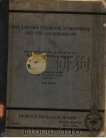 THE EARTH'S EXTERIOR ATMOSPHERE AND THE COUNTERGLOW PDF电子版封面 E.R.HOPE
