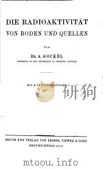 DIE RADIOAKTIVITAT VON BODEN UND QUELLEN PDF电子版封面 DR.A.GOCKEL