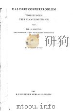 DAS DREIKORPERPROBLEM     PDF电子版封面    DR.H.HAPPEL 