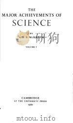 THE MAJOR ACHIEVEMENTS OF SCIENCE VOLUME 1（ PDF版）