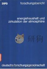 ENERGIEHAUSHALT UND ZIRKULATION DER ATMOSPHARE PDF电子版封面 3764617136