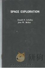 SPACE EXPLORATION PDF电子版封面 DONALD P.LEGALLEY JOHN W.MCKE
