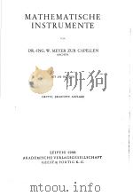 MATHEMATISCHE INSTRUMENTE PDF电子版封面 DR.-ING.W.MEYER ZUR CAPELLEN