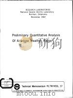 INSTITUTES FOR ENVIRONMENTAL RESEARCH TECHNICAL MEMORANDUM - NSSL 37 PRELIMINARY QUANTITATIVE ANALYS（ PDF版）