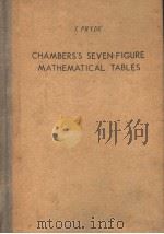 CHAMBERS'S SEVEN-FIGURE MATHEMATICAL TABLES PDF电子版封面 J.PRYDE