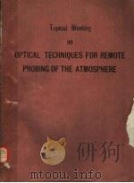 TOPICAL MEETING ON OPTICAL TECHNIQUES FOR REMOTE PROBING OF THE ATMOSPHERE（ PDF版）