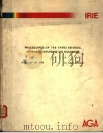 PROCEEDINGS OF THE THIRD BIENNIAL INFRARED INFORMATION EXCHANGE     PDF电子版封面     