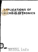 APPLICATIONS OF MICRO-ELECTRONICS PDF电子版封面