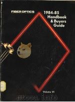 FIBER OPTICS 1984-85 HANDBOOK & BUYERS GUIDE  VOLUME 6（ PDF版）