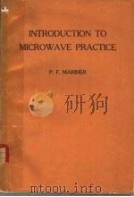 INTRODUCTION TO MICROWAVE PRACTICE     PDF电子版封面    P.F.MARINER 