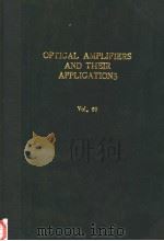 OPTICAL AMPLIFIERS AND THEIR APPLICATIONS  VOL.60（ PDF版）
