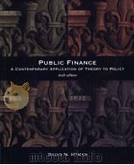 PUBLIC EINANCE A CONTEMPORARY APPLICATION OF THEORY TO POLICY（ PDF版）