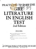 PRACTICING TO TAKE THE GRE LITERATURE IN ENGLISH TEST 2ND EDITION 1990 PDF电子版封面 0446392030