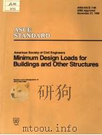 ASCE STANDARD AMERICAN SOCIETY OF CIVIL ENGINEERS MINIMUM DESIGN LOADS FOR BUILDINGS AND OTHER STRUC PDF电子版封面 787262742X