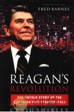 REAGAN'S REVOLUTION  THE UNTOLD STORY OF THE CAMPAIGN THAT STARTED IT ALL     PDF电子版封面  0785260498   