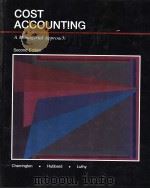 COST ACCOUNTING  A MANAGERIAL APPROACH  SECOND EDITION   1988  PDF电子版封面  0314648321   