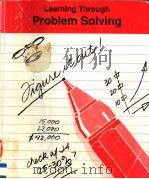 LEARNING THROUGH PROBLEM SOLVING 1992 PDF电子版封面 1878437194 DANIEL K.APPLE STEVEN W.BEYER