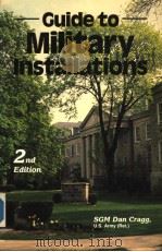 GUIDE TO MILITARY INSTALLATIONS 2ND EDITION PDF电子版封面 0811722309 SGM DAN CRAGG