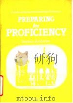 PREPARING FOR PROFICIENCY PDF电子版封面 7506205564