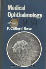 MEDICAL OPHTHALMOLOGY PDF电子版封面 0412137003 F.CLIFFORD ROSE
