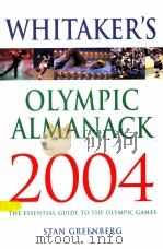 WHITAKER'S OLYMPIC ALMANACK THE ESSENTIAL GUIDE TO THE OLYMPIC GAMES PDF电子版封面 0713667249